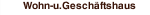 Wohn-u.Geschäftshaus